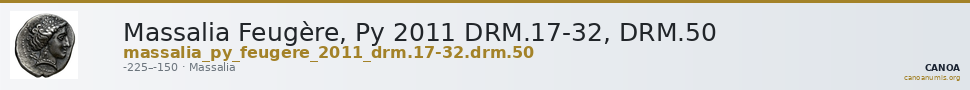 Massalia Feugère, Py 2011 DRM.17-32, DRM.50 — CANOA
