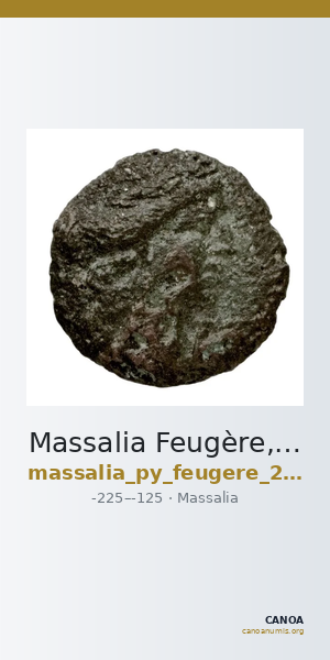 Massalia Feugère, Py 2011 GBM.14-22, MBM.28, MBM.34-5, PBM.29-48 — CANOA