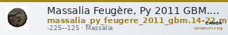 Massalia Feugère, Py 2011 GBM.14-22, MBM.28, MBM.34-5, PBM.29-48 — CANOA