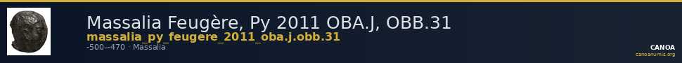Massalia Feugère, Py 2011 OBA.J, OBB.31 — CANOA