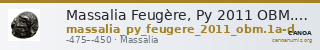 Massalia Feugère, Py 2011 OBM.1a-d — CANOA