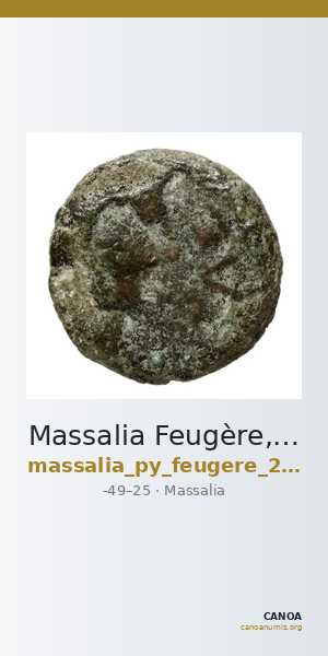 Massalia Feugère, Py 2011 PBM.74-6 — CANOA