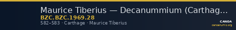 Maurice Tiberius — Decanummium (Carthage, 582–583) — CANOA