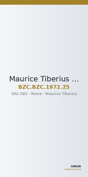 Maurice Tiberius — Decanummium (Rome, 582) — CANOA
