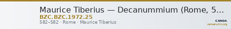 Maurice Tiberius — Decanummium (Rome, 582) — CANOA