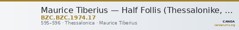 Maurice Tiberius — Half Follis (Thessalonike, 595–596) — CANOA
