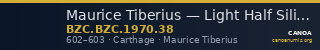Maurice Tiberius — Light Half Siliqua (Carthage, 602–603) — CANOA