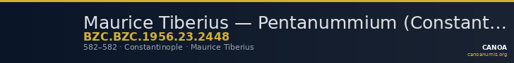 Maurice Tiberius — Pentanummium (Constantinople, 582) — CANOA