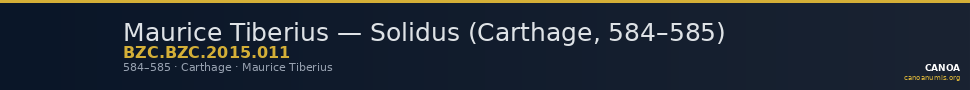 Maurice Tiberius — Solidus (Carthage, 584–585) — CANOA