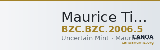 Maurice Tiberius — Token (Uncertain Mint) — CANOA
