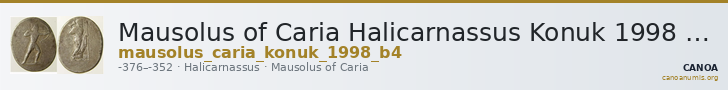 Mausolus of Caria Halicarnassus Konuk 1998 B4 — CANOA