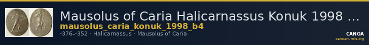 Mausolus of Caria Halicarnassus Konuk 1998 B4 — CANOA