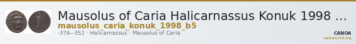 Mausolus of Caria Halicarnassus Konuk 1998 B5 — CANOA