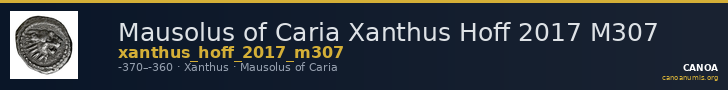 Mausolus of Caria Xanthus Hoff 2017 M307 — CANOA
