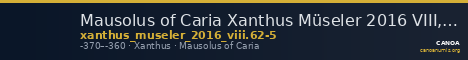 Mausolus of Caria Xanthus Müseler 2016 VIII, 62-5 — CANOA