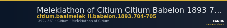 Melekiathon of Citium Citium Babelon 1893 704-705 — CANOA