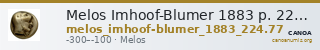 Melos Imhoof-Blumer 1883 p. 224, 77 — CANOA