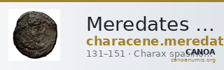 Meredates of Characene Charax Spasinou BMC Characene pl. 47, 7-15 — CANOA