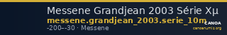 Messene Grandjean 2003 Série Xµ — CANOA