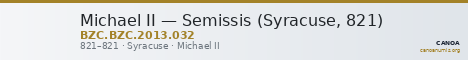 Michael II — Semissis (Syracuse, 821) — CANOA