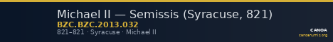 Michael II — Semissis (Syracuse, 821) — CANOA