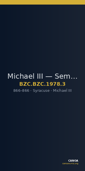Michael III — Semissis (Syracuse, 866) — CANOA