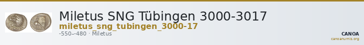 Miletus SNG Tübingen 3000-3017 — CANOA