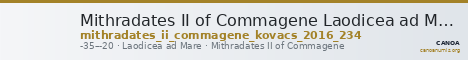 Mithradates II of Commagene Laodicea ad Mare Kovacs 2016 234 — CANOA