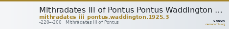 Mithradates III of Pontus Pontus Waddington 1925 3 — CANOA