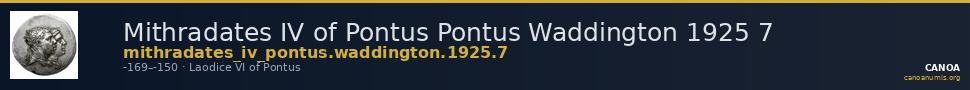 Mithradates IV of Pontus Pontus Waddington 1925 7 — CANOA