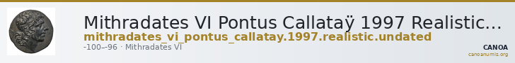 Mithradates VI Pontus Callataÿ 1997 Realistic, undated — CANOA