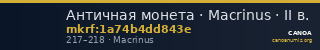 Античная монета · Macrinus · II в. — CANOA