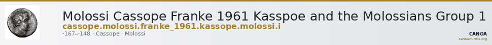 Molossi Cassope Franke 1961 Kasspoe and the Molossians Group 1 — CANOA