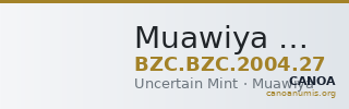 Muawiya — Fals (Uncertain Mint) — CANOA