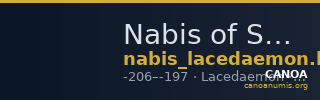 Nabis of Sparta Lacedaemon Grunauer 1978 gruppe_IX_17 — CANOA