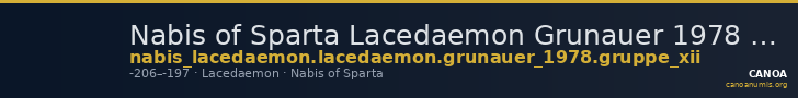 Nabis of Sparta Lacedaemon Grunauer 1978 gruppe_XII — CANOA