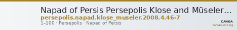 Napad of Persis Persepolis Klose and Müseler 2008 4/46-7 — CANOA