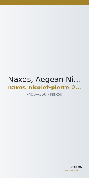 Naxos, Aegean Nicolet-Pierre 2010 p. 330, 7 — CANOA
