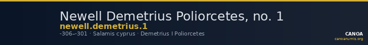 Newell Demetrius Poliorcetes, no. 1 — CANOA