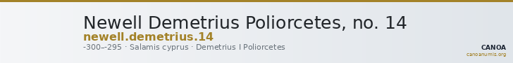 Newell Demetrius Poliorcetes, no. 14 — CANOA
