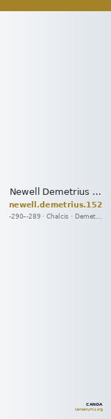 Newell Demetrius Poliorcetes, no. 152 — CANOA