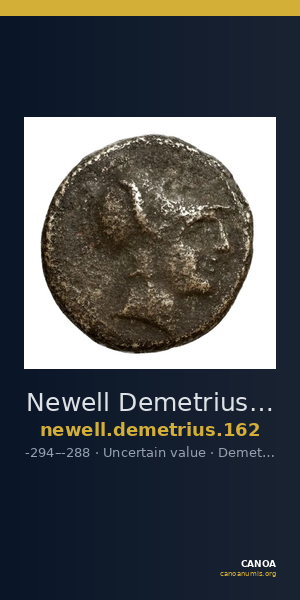 Newell Demetrius Poliorcetes, no. 162 — CANOA