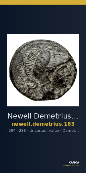 Newell Demetrius Poliorcetes, no. 163 — CANOA