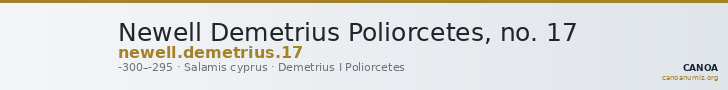 Newell Demetrius Poliorcetes, no. 17 — CANOA