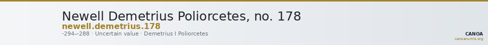Newell Demetrius Poliorcetes, no. 178 — CANOA