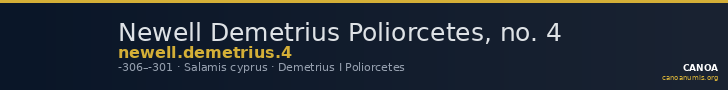 Newell Demetrius Poliorcetes, no. 4 — CANOA