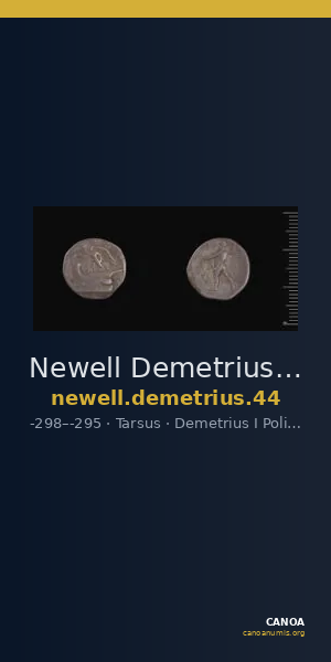 Newell Demetrius Poliorcetes, no. 44 — CANOA