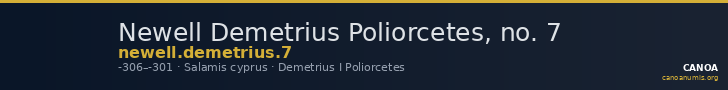 Newell Demetrius Poliorcetes, no. 7 — CANOA