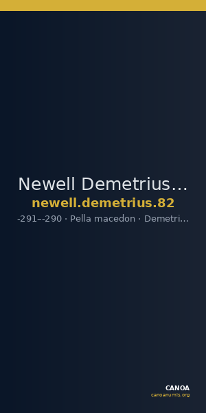 Newell Demetrius Poliorcetes, no. 82 — CANOA