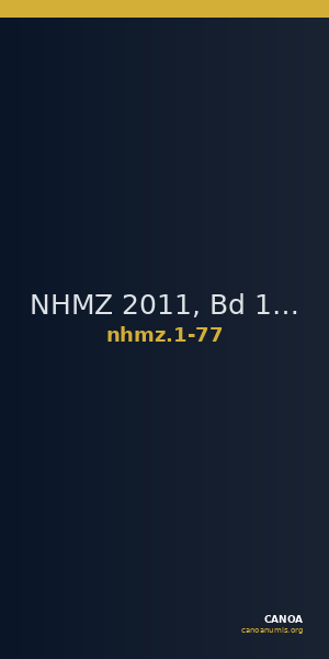 NHMZ 2011, Bd 1 1-77 — CANOA